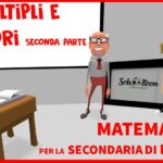 Multipli e divisori - Seconda parte