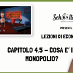 Cosa è il monopolio?