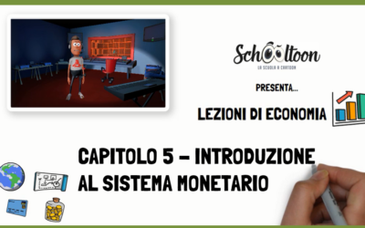 Introduzione al sistema monetario  – Economia – Schooltoon