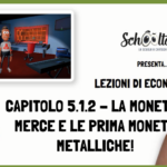 La moneta-merce e la prima moneta metallica - Economia - Schooltoon