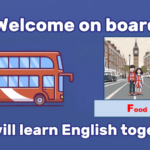 Food - Video Culture - Welcome on board - We will learn english together