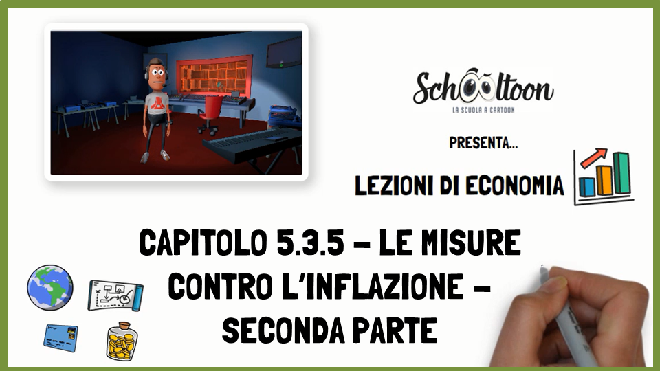 Le misure contro l’inflazione – Seconda parte – Economia