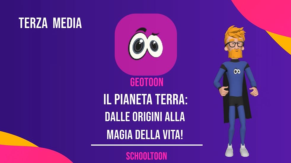 Il pianeta Terra: dalle origini, alla magia della vita! – GeoToon