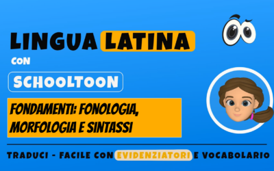 Fondamenti della lingua latina: fonologia, morfologia e sintassi – Video 2