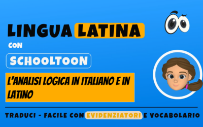 L’analisi logica, in italiano e in latino
