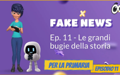 Le grandi bugie della storia – Episodio 11